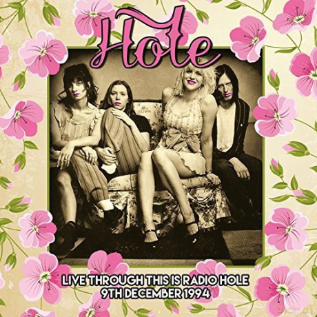 Hole: Live Through This Is Radio Hole [CD]