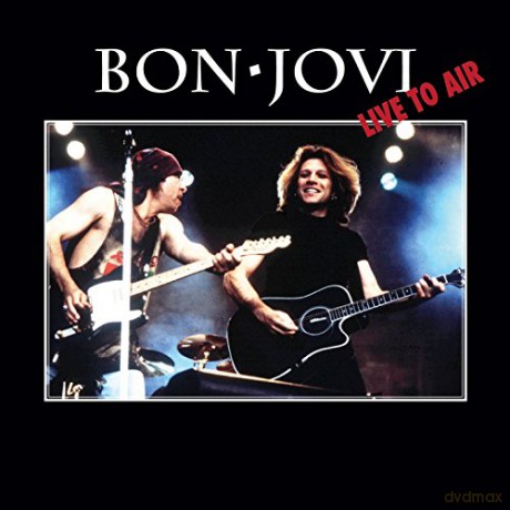 Bon Jovi: Live To Air [CD]