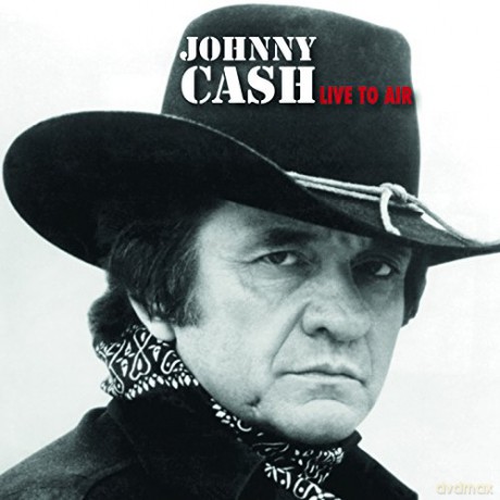 Johnny Cash: Live To Air [CD]