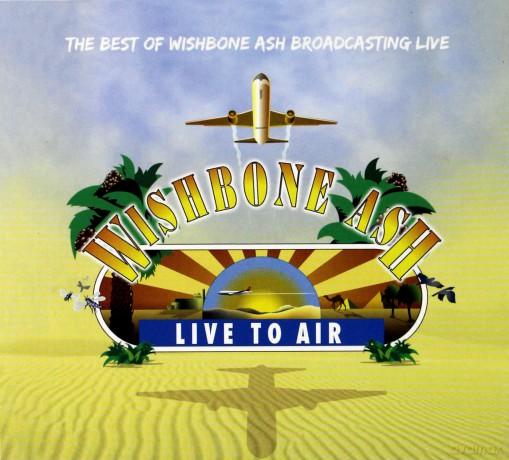 Wishbone Ash: Live To Air [CD]