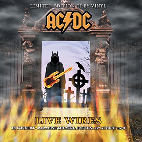 AC/DC: Live Wires - In Concert - Boston 1978 [Winyl]