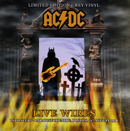 AC/DC: Live Wires - In Concert - Boston 1978 [Winyl]