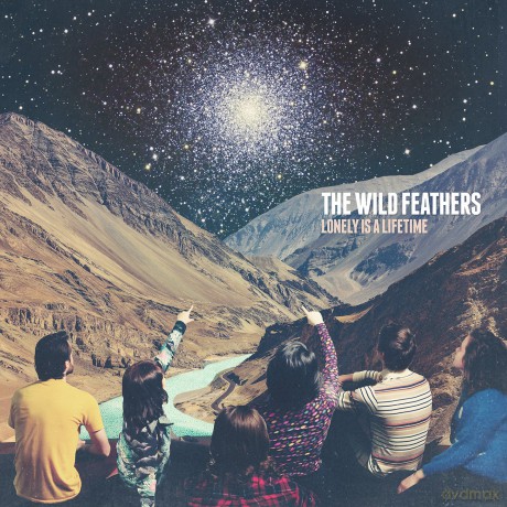 Wild Feathers: Lonely Is A Lifetime [Winyl]