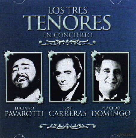 Pavarotti & Carreras & Domingo: Los Tres Tenores - En Concierto [CD]