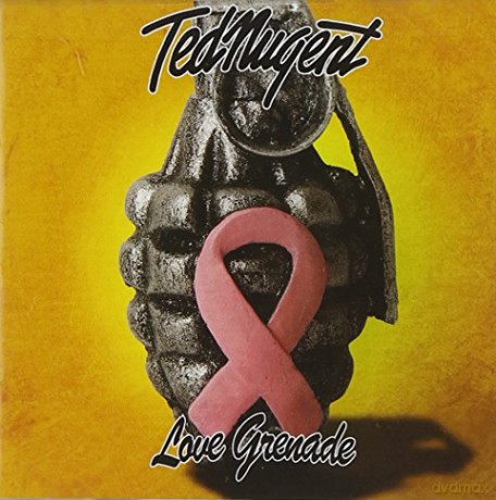 Ted Nugent: Love Grenade [CD]