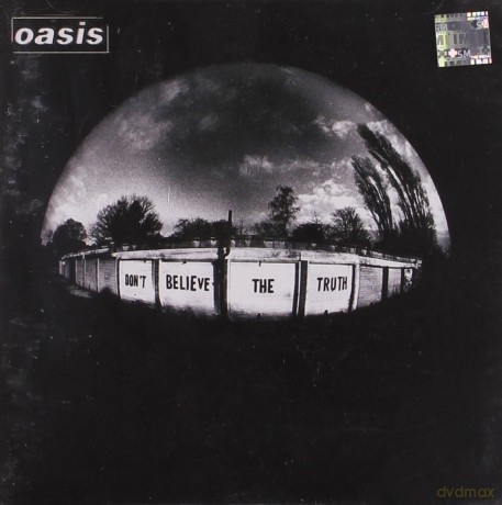 Oasis: Don't Believe The Truth [CD]