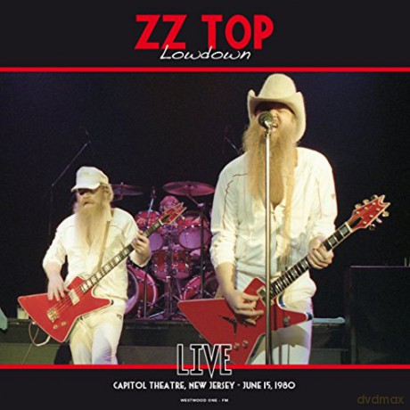 ZZ Top: LOWDOWN - Live. Capitol Theatre. New Jersey. June 15th 1980 [Winyl]