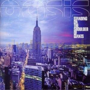 Oasis: Standing On The Shoulder Of Giants [CD]