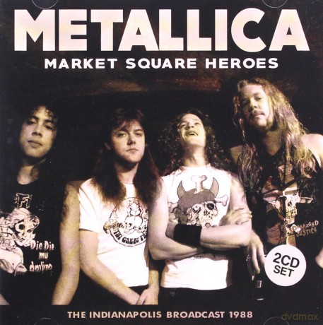 Metallica: Market Square Heroes [2CD]