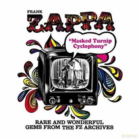 Frank Zappa: Masked Turnip Cyclophony [CD]