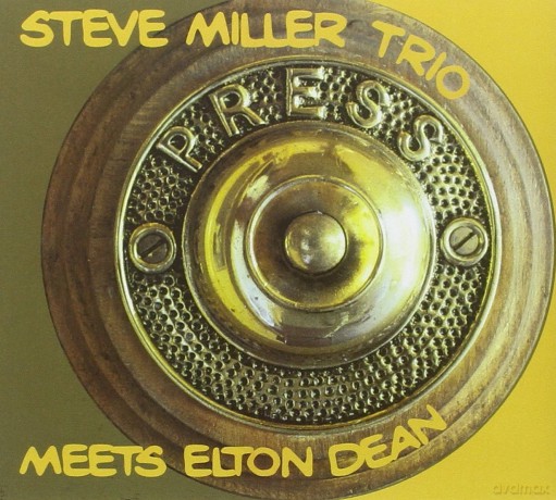 Steve Miller Trio: Meets Elton Dean [CD]
