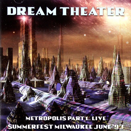 Dream Theater: Metropolis Part 1... Live - Summerfest Milwaukee June 93 [2CD]