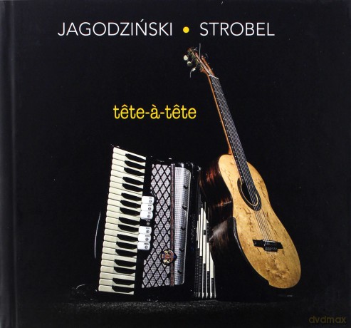 Janusz Strobel & Andrzej Jagodziński: Tete-A-Tete [CD]