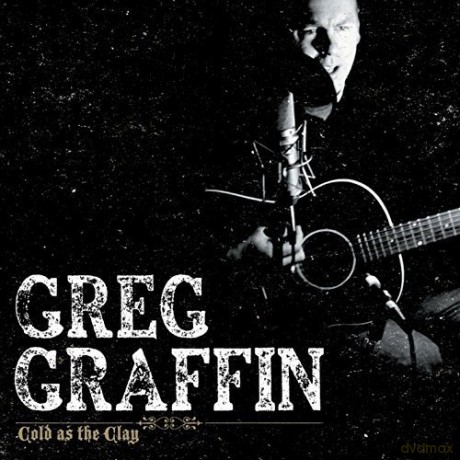 Greg Graffin: Cold As The Clay [Winyl]