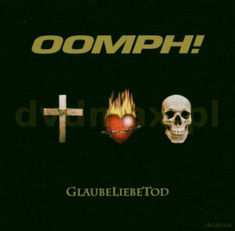 Oomph!: GlaubeLiebeTod Standard Enhanced [CD]