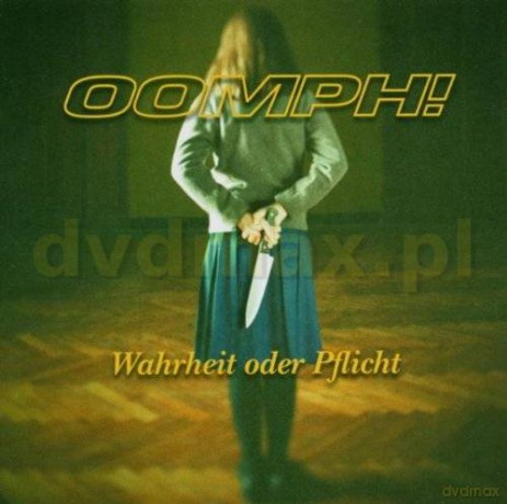 Oomph!: Wahrheit oder Pflicht New Edition incl. Bonustracks [CD]
