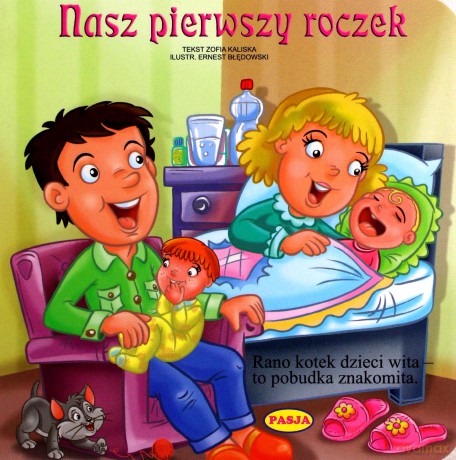 Nasz pierwszy roczek - Zofia Kaliska [KSIĄŻKA]