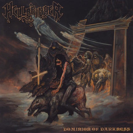 Hellbringer: Dominion Of Darkness [CD]