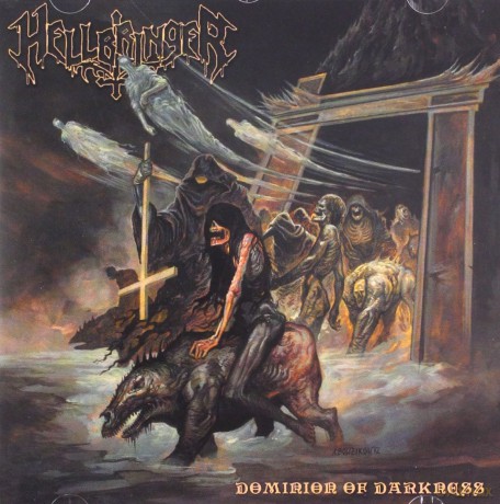 Hellbringer: Dominion Of Darkness [CD]