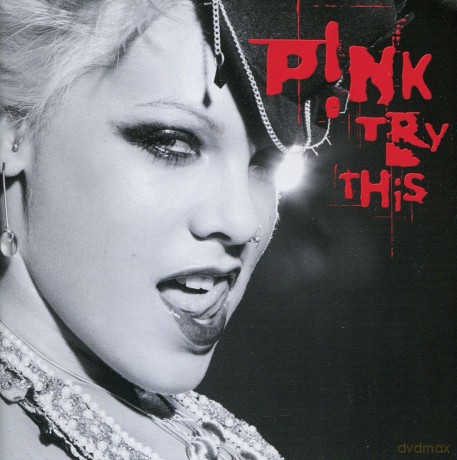 P!nk (Pink): Try This (International Explicit Version) [CD]