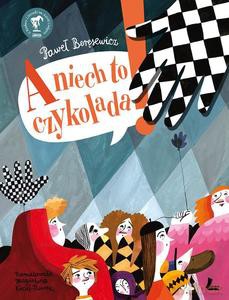 A niech to czykolada - Paweł Beręsewicz [KSIĄŻKA]