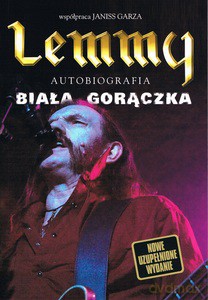 Lemmy - Biała gorączka - Garza Janiss Lemmy [KSIĄŻKA]