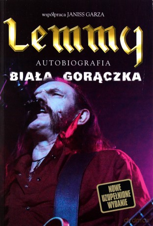 Lemmy - Biała gorączka - Garza Janiss Lemmy [KSIĄŻKA]