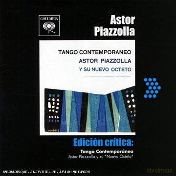 Astor Piazzolla y su "Nuevo O: Edicion Critica: Tango Contemporaneo [CD]