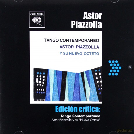 Astor Piazzolla y su "Nuevo O: Edicion Critica: Tango Contemporaneo [CD]