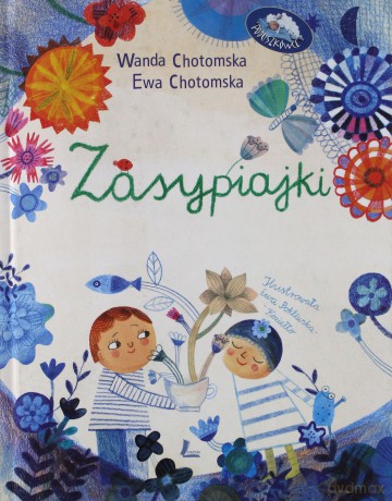 Zasypiajki - Wanda Chotomska [KSIĄŻKA]