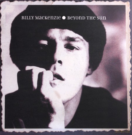 Billy MacKenzie: Beyond The Sun [Winyl]
