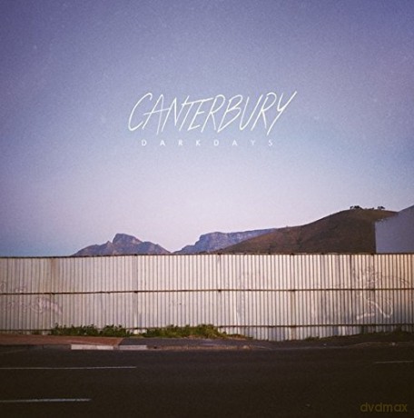 Canterbury: Dark Days (digipack) [CD]