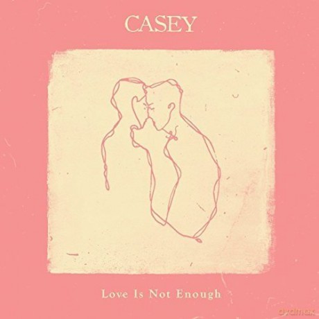 Casey: Love Is Not Enough (digipack) [CD]