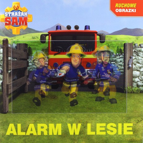 Alarm w lesie Strażak Sam [KSIĄŻKA]