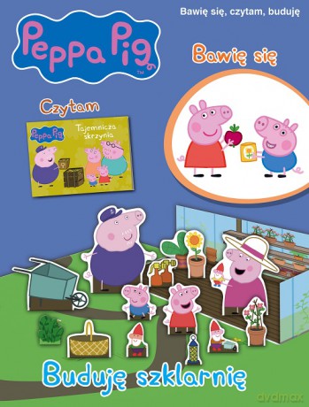 Buduję szklarnię. Świnka Peppa Bawię się, czytam, buduję [KSIĄŻKA]