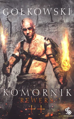 Komornik Rewers (Tom 2) - Michał Gołkowski [KSIĄŻKA]