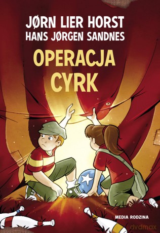 Operacja Cyrk - Jorn Lier Horst [KSIĄŻKA]