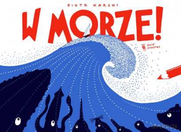 W morze - Piotr Karski [KSIĄŻKA]