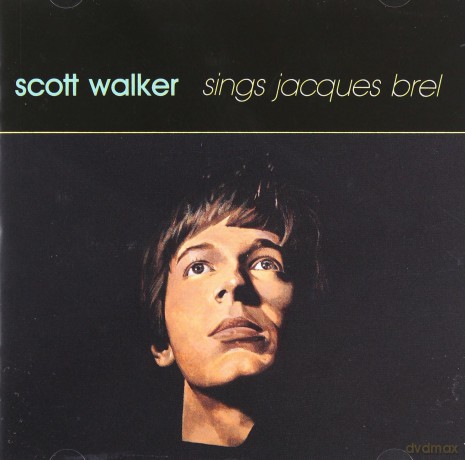 Scott Walker: Sings Jacques Brel [CD]