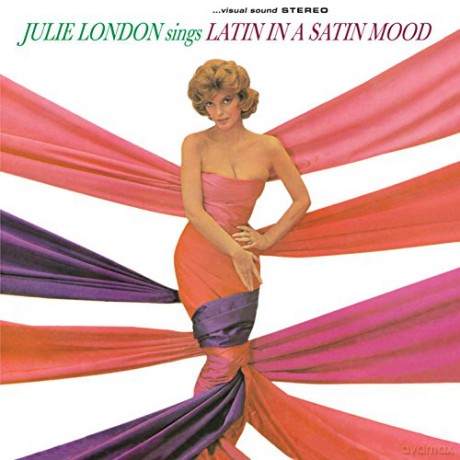 Julie London: Sings Latin In A Satin Mood [Winyl]