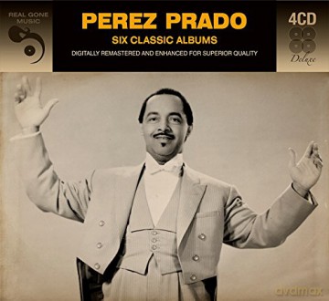 Perez Prado: Six Classic Albums [4CD]