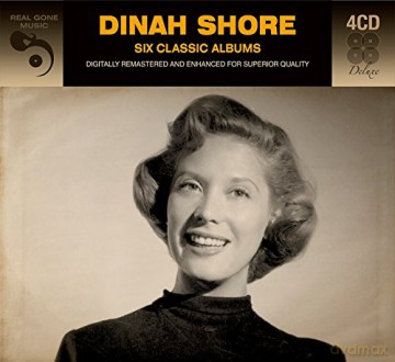 Dinah Shore: Six Classic Albums Plus [4CD]