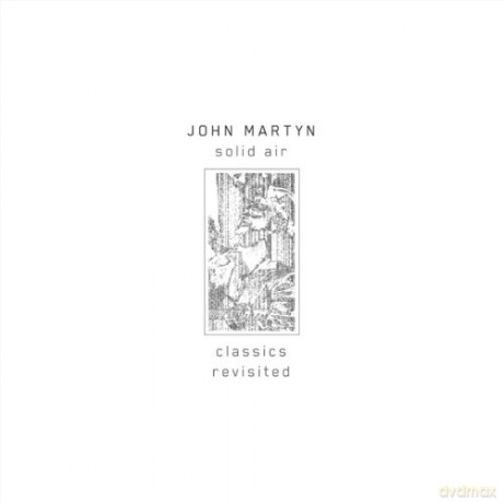 John Martyn: Solid Air Classics Revisited [Winyl]