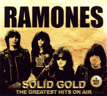The Ramones: Solid Gold - The Greatest Hits On Air [2CD]
