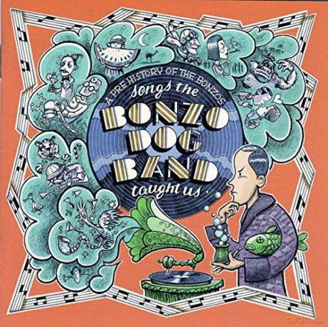 Songs The Bonzo Dog Band Taught Us [2xWinyl]