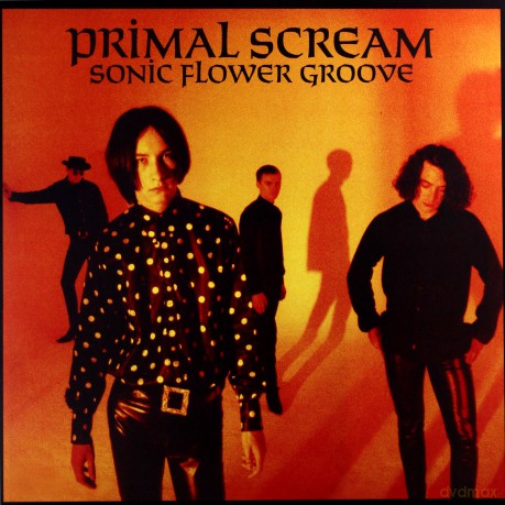 Primal Scream: Sonic Flower Groove [Winyl]