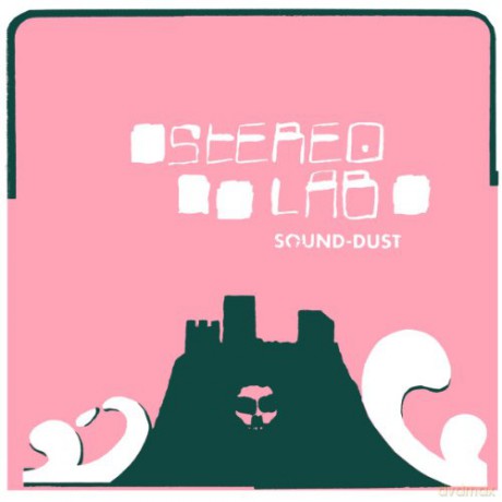 Stereolab: Sound-Dust [2xWinyl]