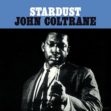 John Coltrane: Stardust [Winyl]