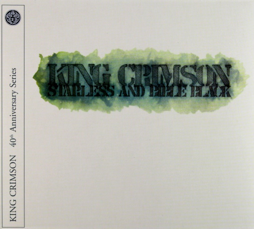 King Crimson: Starless And Bible Black (40th Anniversary Edition) [CD]+[DVD]