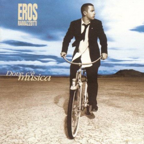 Eros Ramazzotti: Dove c'e musica (International Version) [CD]